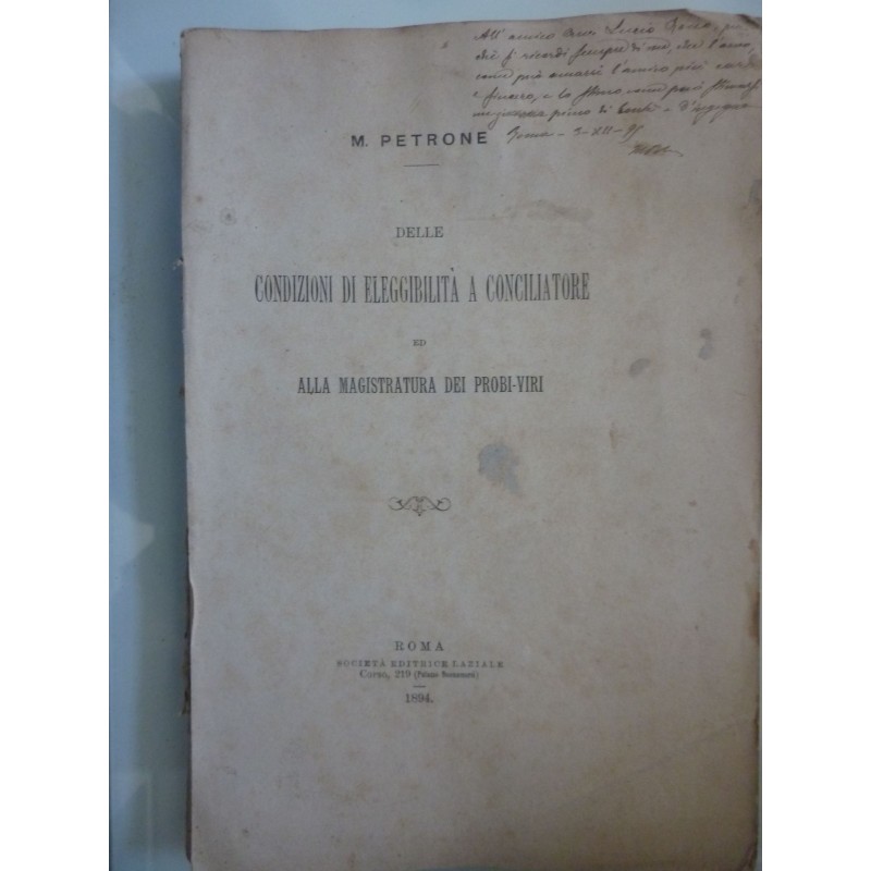 DELLE ELEGGIBILITA' A CONCILIATORE ED ALLA MAGISTRATURA DEI PROBI - VIRI