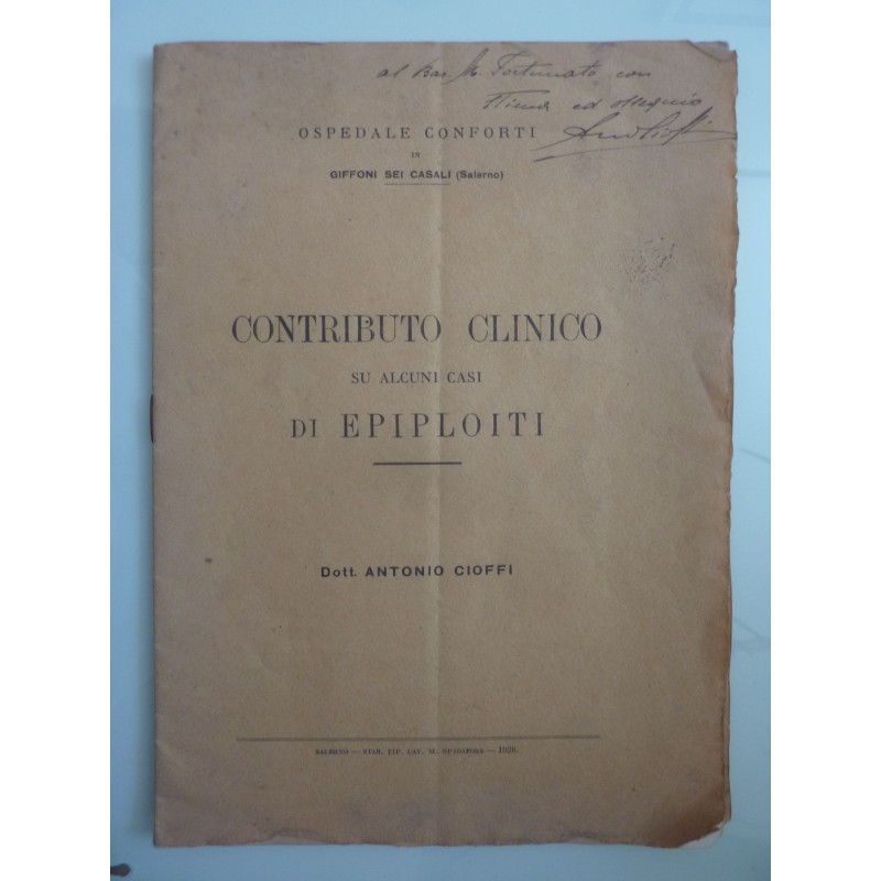 OSPEDALE CONFORTI IN GIFFONI SEI CASALI ( Salerno ) CONTRIBUTO CLINICO DI ALCUNI CASI DI EPIPLOITI