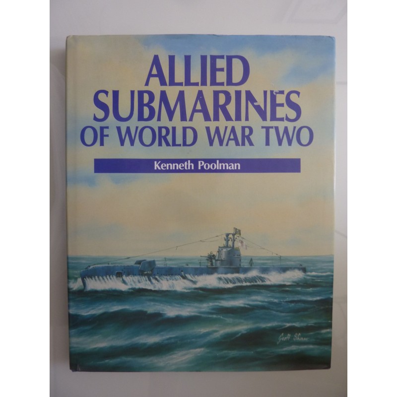 ALLIED SUBMARINES OF WORLD WAR TWO