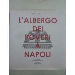 L'ALBERGO DEI POVERI A NAPOLI