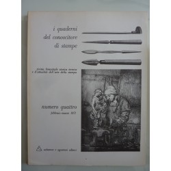 I Quaderni del conoscitore di stampe NUMERO QUATTRO Febbraio - Marzo 1971
