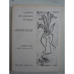 I Quaderni del conoscitore di stampe NUMERO DUE Ottobre - Novembre 1970