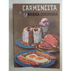 CARMENCITA O LA BUENA COCINERA