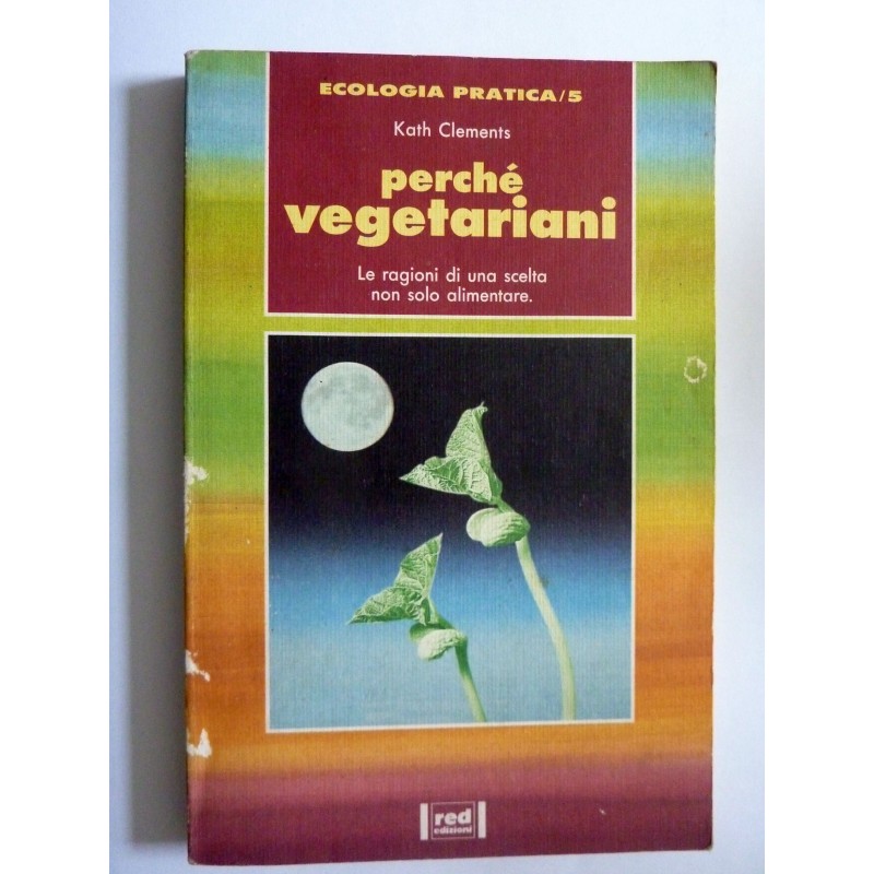 PERCHE' VEGETARIANI