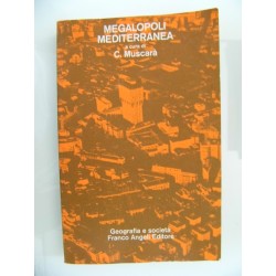 MEGALOPOLI MEDITERRANEA