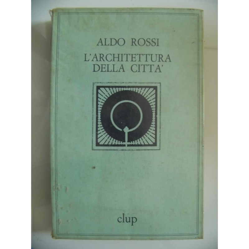 L'ARCHITETTURA DELLA CITTA'