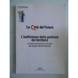LA CITTA' DEL FUTURO NUOVE REGOLE PER LA CRESCITA URBANA