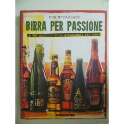 BIRRA PER PASSIONE Le 500 migliori birre artigianali del mondo