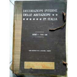 DECORAZIONI INTERNE DELLE ABITAZIONI IN ITALIA Serie I Tav.  1 - 50, Serie II Tav. 51 - 100, Serie III Tav. 101 - 150