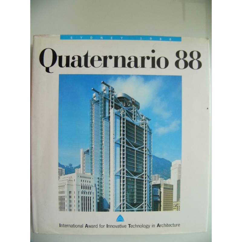 Sydney 1988 Quaternario 88 International Award for Innovative Tecnology in Architecture