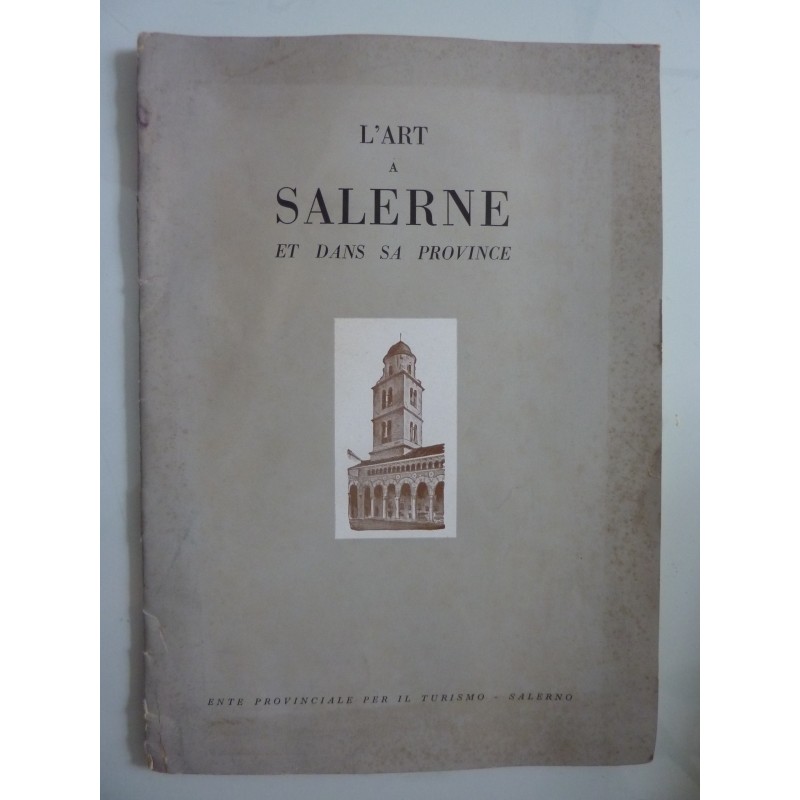 L'ART A SALERNE ET DANS SA PROVINCE