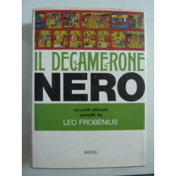 IL DECAMERONE NERO racconti africani raccolti da LEO FROBENIUS