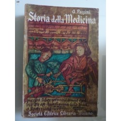 STORIA DELLA MEDICINA Vol. II  DAL XVII SECOLO AI GIORNI NOSTRI