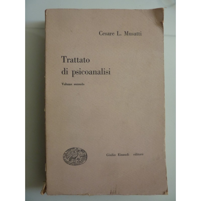 TRATTATO DI PSICOANALISI Volume secondo