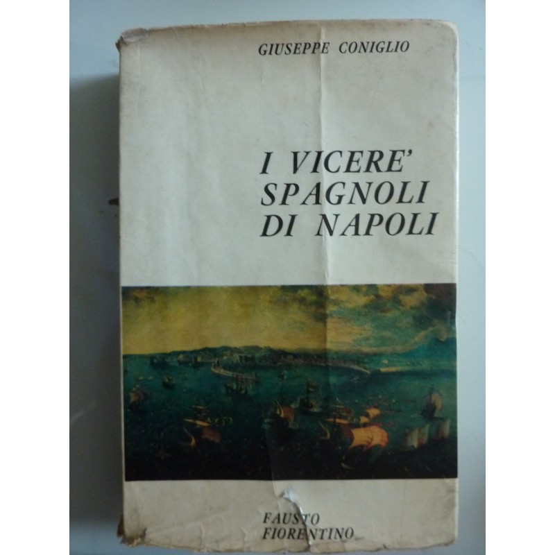 I VICERE' SPAGNOLI DI NAPOLI