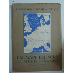CONSOCIAZIONE TURISTICA ITALIANA  DAL MARE DEL NORD AL MEDITERRANEO