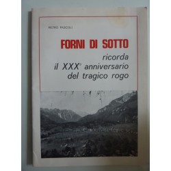 FORNI DI SOTTO ricorda il XXX° anniversario del tragico rogo