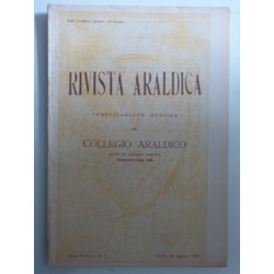 RIVISTA ARALDICA Pubblicazione Mensile del COLLEGIO ARALDICO 20 Anno XLIII n.° 1 - Agosto1945