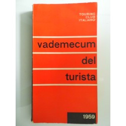 Touring Club Italiano VADEMECUM DEL TURISTA 1959