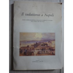 "IL VEDUTISMO A NAPOLI Sedici riproduzioni a colori di dipinti e stampe del XVIII e XIX secolo