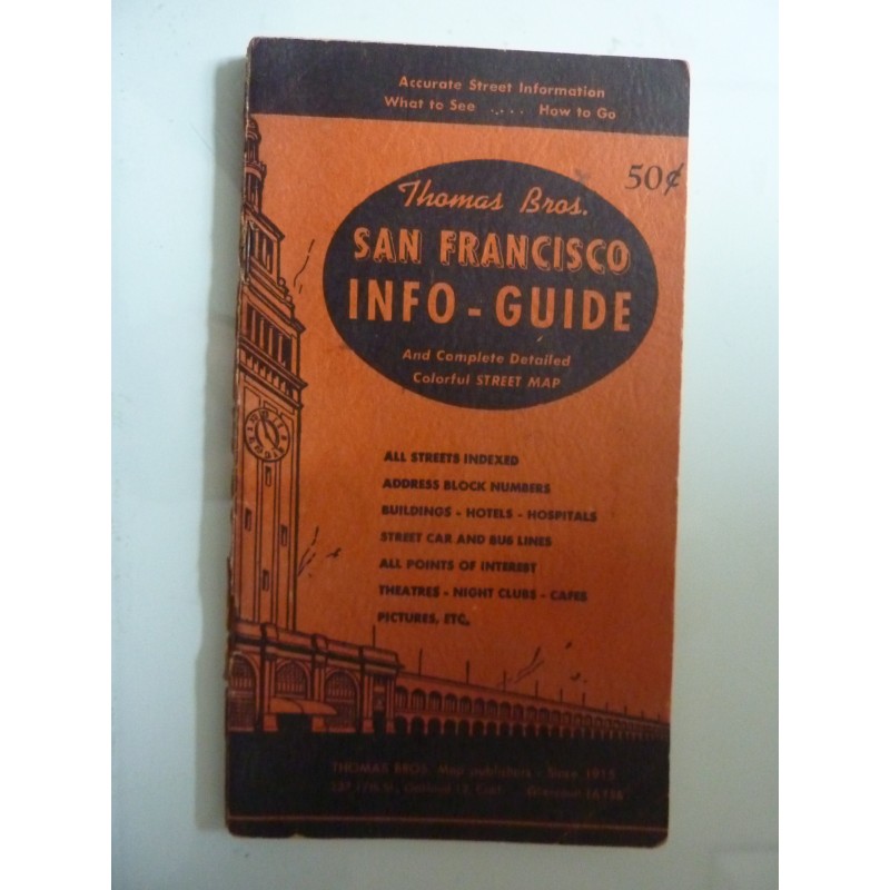 Thomas Bros. SAN FRANCISCIO INFO - GUIDE