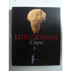 LUIGI STOISA il sogno